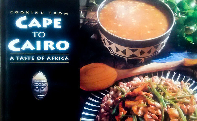 CAPE to CAIRO～A TASTE OF AFRICA～