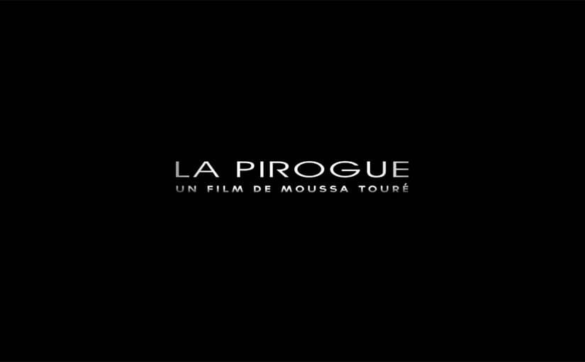映画『La Pirogue / ピローグ（丸木舟）』